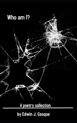 Who am I?: A collection of poems B08SGR2V5P Book Cover