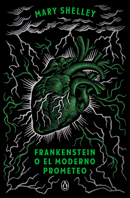 Frankenstein O El Moderno Prometeo (Edición Con... [Spanish] 8491056351 Book Cover