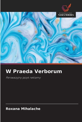 W Praeda Verborum [Polish] 6209943748 Book Cover