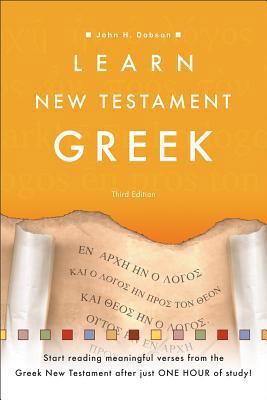 Learn New Testament Greek 0801017262 Book Cover