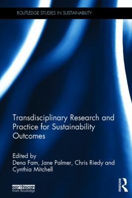 Transdisciplinary Research and Practice for Sus... 1138119709 Book Cover