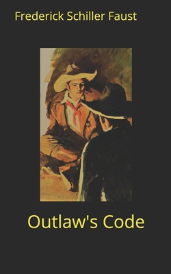 Outlaw's Code 1671249542 Book Cover