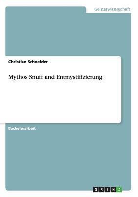 Mythos Snuff und Entmystifizierung [German] 3656558698 Book Cover