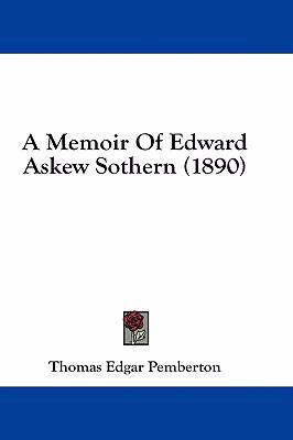 A Memoir Of Edward Askew Sothern (1890) 1436739713 Book Cover