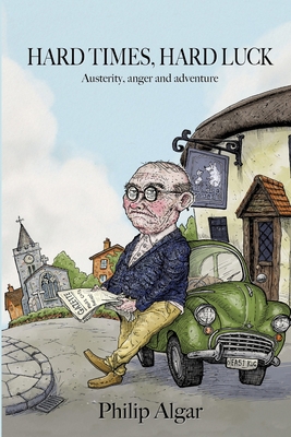 Hard Times, Hard Luck 0244533857 Book Cover