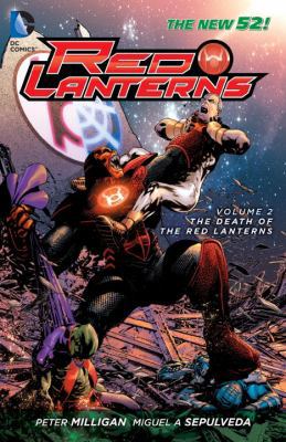 Red Lanterns Vol. 2: The Death of the Red Lante... 1401238475 Book Cover