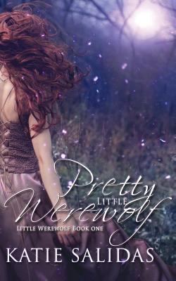 Pretty Little Werewolf 1514115867 Book Cover