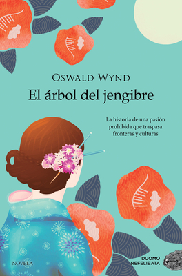 Arbol del Jengibre, El [Spanish] 8418128313 Book Cover