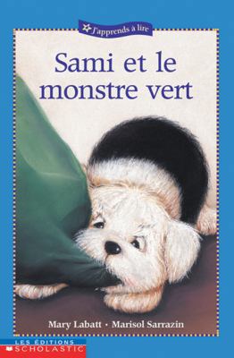 Sami et le monstre vert [French] 0439975557 Book Cover