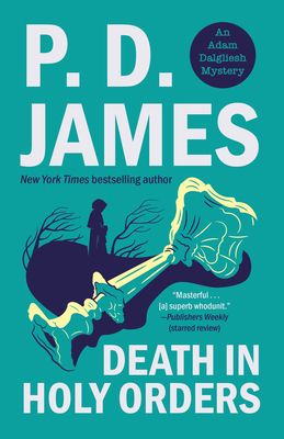 Death in Holy Orders: An Adam Dalgliesh Novel B005C8OVOQ Book Cover