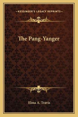 The Pang-Yanger 1163787957 Book Cover