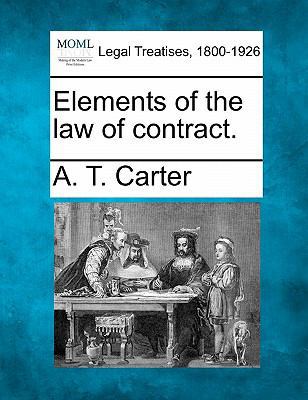 Elements of the Law of Contract. 1240193092 Book Cover