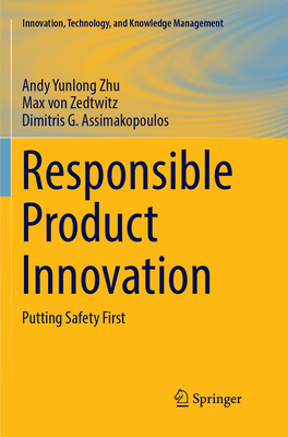 Responsible Product Innovation: Putting Safety ... 3319886053 Book Cover