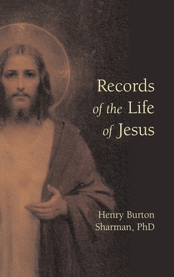 Records of the Life of Jesus 1955821259 Book Cover