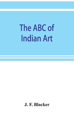 The ABC of Indian art 9353899230 Book Cover