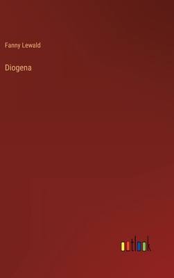 Diogena [German] 3368704672 Book Cover