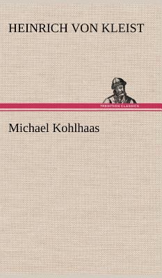 Michael Kohlhaas [German] 3847253840 Book Cover