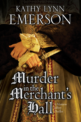 Murder in the Merchant's Hall [Large Print] 0727894420 Book Cover