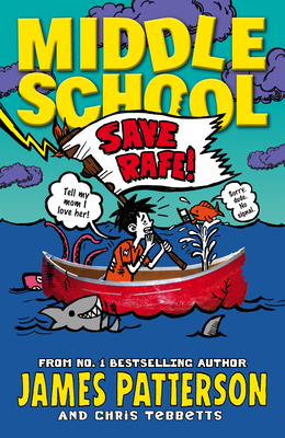 Middle School: Save Rafe!: (Middle School 6) B018KZDSB4 Book Cover