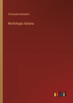 Morfologia italiana [Italian] 3385029406 Book Cover