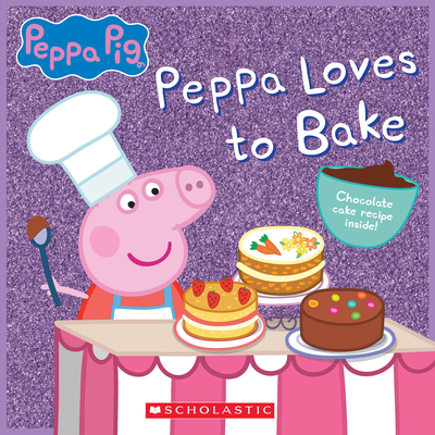 Peppa Loves to Bake (Peppa Pig) 1338819283 Book Cover