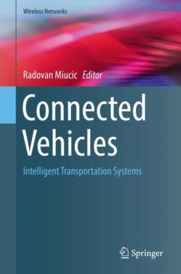 Connected Vehicles: Intelligent Transportation ... 3319947842 Book Cover