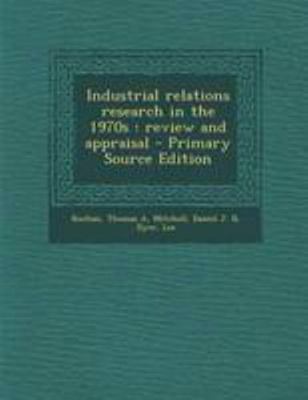 Industrial Relations Research in the 1970s: Rev... 1295035154 Book Cover