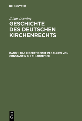 Geschichte des Deutschen Kirchenrechts, Band 1,... [German] 3111246302 Book Cover