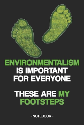 Environmentalism Is Important for Everyone: The... 1701017709 Book Cover