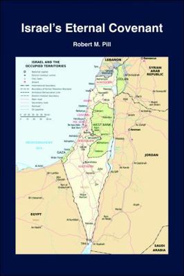 Israel's Eternal Covenant B0G36WGFBN Book Cover