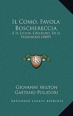 Il Como, Favola Boschereccia: E Il Licida, L'Al... [Italian] 1168531330 Book Cover