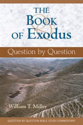 The Book of Exodus: Question by Question 0809146126 Book Cover