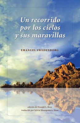 Un Recorrido Por Los Cielos y Sus Maravillas [Spanish] 0877854254 Book Cover