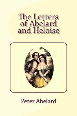 The Letters of Abelard and Heloise 1492212652 Book Cover