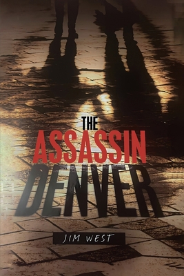 The Assassin Denver 1964289955 Book Cover