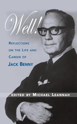 Well! Reflections on the Life & Career of Jack ... 1629330124 Book Cover