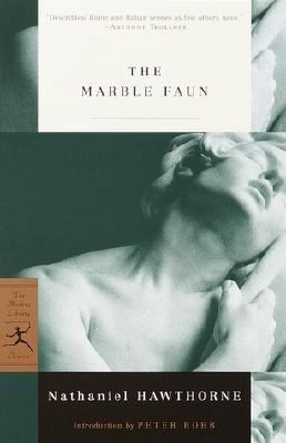 The Marble Faun: Or, the Romance of Monte Beni 037575928X Book Cover