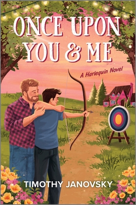 Once Upon You and Me: A Spicy Gay Age-Gap Romance 1335574964 Book Cover