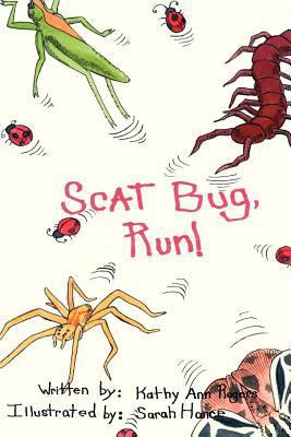 Scat Bug, Run 0985945702 Book Cover