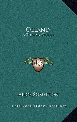 Oeland: A Thread of Life 1163695203 Book Cover