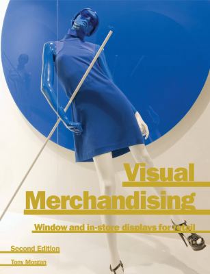 Visual Merchandising 2nd Edition 1856697630 Book Cover