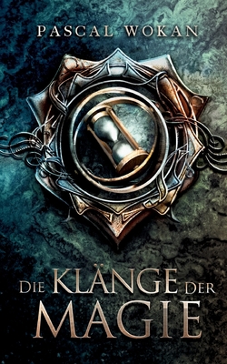 Die Klänge der Magie [German] 3751978135 Book Cover