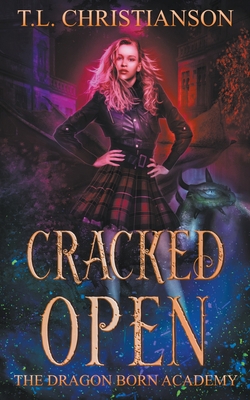 Cracked Open B09MJ7F8FY Book Cover