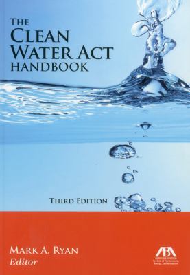 The Clean Water ACT Handbook 1616329696 Book Cover