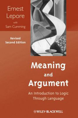 Meaning and Argument, Revised 1118390199 Book Cover