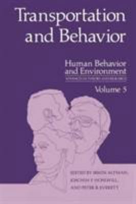 Transportation and Behavior (Human Behavior & E... 0306407736 Book Cover