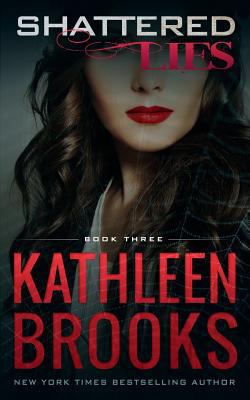 Shattered Lies 1978169256 Book Cover