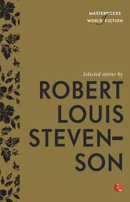 Selected Stories by Robert Louis Stevenson 8129135272 Book Cover