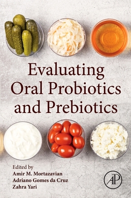 Evaluating Oral Probiotics and Prebiotics 0443298351 Book Cover
