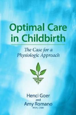 Optimal Care in Childbirth (UK printing) 178066110X Book Cover